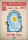 Almanacco delle Langhe e del Roero. D�l me pais