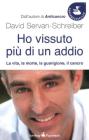 Ho vissuto pi� di un addio