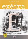 Exedra. 825 temi di versione da latino. Per il triennio del Liceo classico