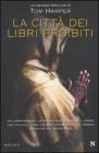La citt� dei libri proibiti