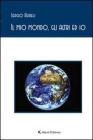 Il mio mondo, gli altri ed io