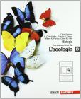 Biologia. La scienza della vita. Vol. D: L'ecologia. Con espansione online. Per le Scuole superiori
