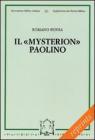Il �mysterion� paolino. Traiettoria e costituzione