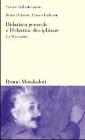 Didattica generale e Didattica disciplinare. La Matematica Didattica generale e Didattica disciplinare. La Matematica