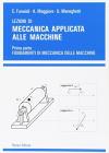 Lezioni di meccanica applicata alle macchine vol.1 Lezioni di meccanica applicata alle macchine vol.1
