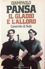Il gladio e l'alloro
