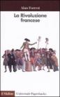 La Rivoluzione francese La Rivoluzione francese