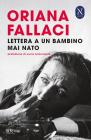Lettera a un bambino mai nato Lettera a un bambino mai nato