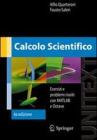 Calcolo scientifico. Esercizi e problemi risolti con MATLAB e Octave