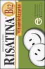 Risatina B12 vitaminizzata