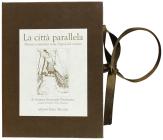 La citt� parallela. Percorsi sotterranei nella Napoli del mistero