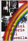 Sedici storie del duemila