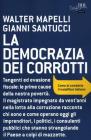 La democrazia dei corrotti. E-book