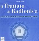 Il trattato di radionica. Con 50 circuiti grafici inediti pronti per essere utilizzati