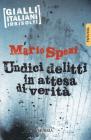 Undici delitti in attesa di verit�