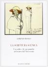 La scrittura scenica. Un codice e le sue pratiche nel teatro del Novecento
