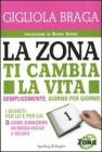 La Zona ti cambia la vita. E-book