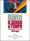 Il senso del tempo. Manuale di storia. Con materiali per il docente. Per le Scuole superiori vol.3