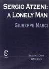 Sergio Atzeni: a lonely man