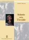 Malattie della tiroide Malattie della tiroide
