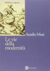 Le vie della modernit�