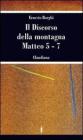 Il discorso della montagna. Matteo 5-7