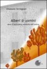 Alberi @ uomini. Dove si narra della necessit� dell'ombra