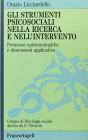 Gli strumenti psicosociali nella ricerca e nell'intervento. Premesse epistemologiche e dimensioni applicative