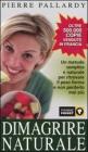 Dimagrire naturale