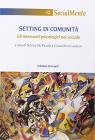 Setting di comunit�. Gli interventi psicologici nel sociale