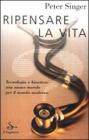 Ripensare la vita Ripensare la vita