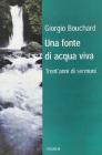 Una fonte di acqua viva. Trent'anni di sermoni
