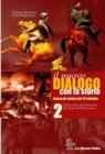 Nuovo dialogo con la storia. Per il triennio delle Scuole superiori vol.2