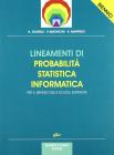Lineamenti di probabilit�, statistica, informatica. Per il biennio