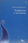 Tradizione e avventura