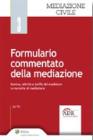 Formulario commentato della mediazione