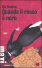 Quando il rosso � nero