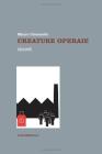 Creature operaie