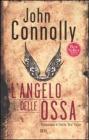 L' angelo delle ossa L' angelo delle ossa