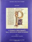 I codici decorati dell'Archivio di Montecassino