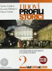 Nuovi profili storici. Con espansione online. Per il triennio delle Scuole superiori vol.2