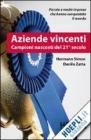 Aziende vincenti. Campioni nascosti del 21� secolo