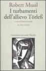 I turbamenti dell'allievo T�rless. Testo tedesco a fronte