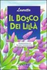 Il bosco dei lill�