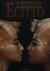 Antico Egitto. Arte e archeologia della terra dei faraoni