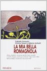 La mia bella romagnola
