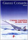 L' ascesa irresistibile del dottor Vasari