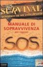 Survival. Avventure su un'isola deserta vol.4