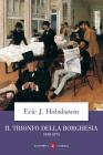 Il trionfo della borghesia 1848-1875 Il trionfo della borghesia 1848-1875