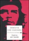 Guerra per bande Guerra per bande